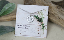 Load image into Gallery viewer, Be Still Hand Stamped Scripture Necklace: Silver